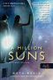 [Across the Universe 02] • A Million Suns – Milliónyi Csillag